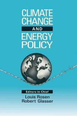 Climate Change and Energy Policy: Proceedings of the Conference October 21-24 1991, Los Alamos, NM - cover