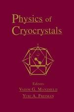 Physics of Cryocrystals