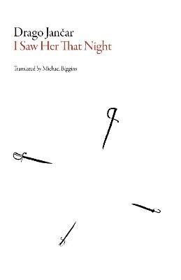 I Saw Her That Night - Drago Jancar - cover