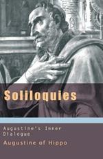 Soliloquies: Augustine's Inner Dialogue