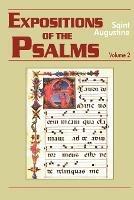 Expositions of the Psalms - Saint Augustine,Edmund Augustine - cover