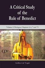 A Critical Study of the Rule of Benedict