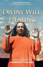 Divine Will Healing