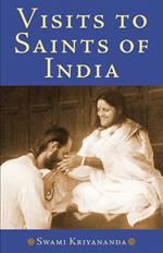 Visits to Saints of India