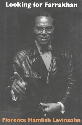 Looking for Farrakhan - Florence H. Leninsohn - cover