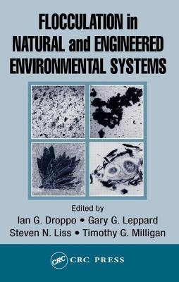 Flocculation in Natural and Engineered Environmental Systems - cover