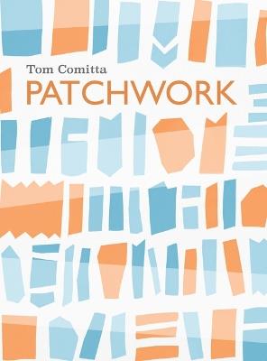 Patchwork - Tom Comitta - cover