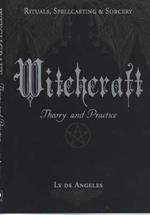 Witchcraft: Theory and Practice