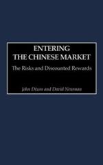 Entering the Chinese Market: The Risks and Discounted Rewards
