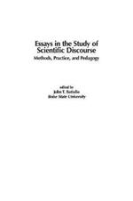 Essays in the Study of Scientific Discourse: Methods, Practice, and Pedagogy