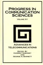 Progress in Communication Sciences: Volume 15, Advances in Telecommunications