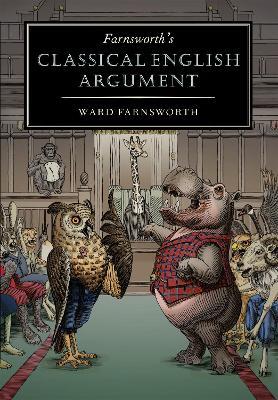 Farnsworth's Classical English Argument - Ward Farnsworth - cover