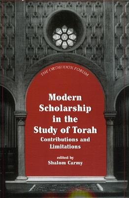 Modern Scholarship in the Study of Torah - cover