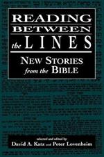 Reading Between the Lines: New Stories from the Bible