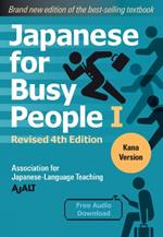 Japanese for Busy People 1 - Kana Edition: Revised 4th Edition