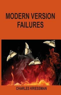 Modern Version Failures - Charles Kriessman - cover