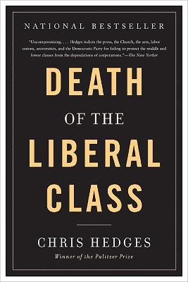 Death of the Liberal Class - Chris Hedges - cover