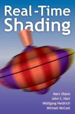 Real-Time Shading - Marc Olano,John Hart,Wolfgang Heidrich - cover