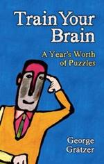 Train Your Brain: A Year's Worth of Puzzles