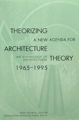 Theorizing a New Agenda for Architecture: - cover