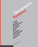 Typographic Systems: Frameworks for Type Beyond the Grid