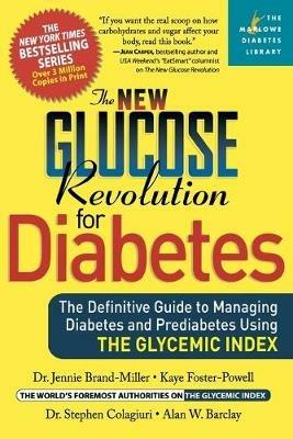 The New Glucose Revolution for Diabetes - Dr. Jennie Brand-Miller,Kaye Foster-Powell,Stephen Colagiuri - cover