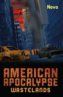 American Apocalypse Wastelands - Nova - cover