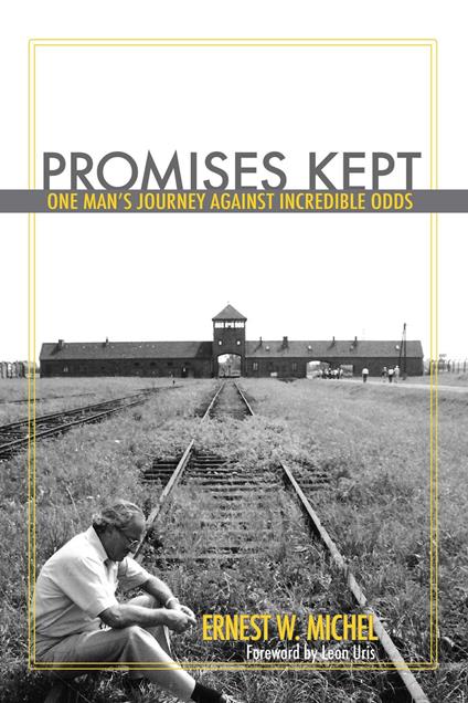 Promises Kept - Ernest W. Michel - ebook