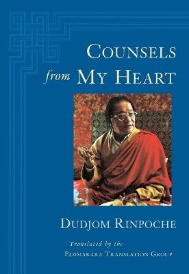Counsels from My Heart - Dudjom - cover