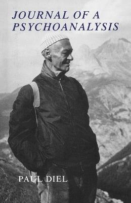 Journal of a Psychoanalysis - Paul Diel - cover