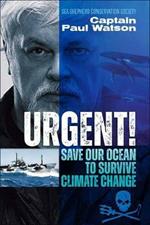 Urgent!: Save the Ocean to Survive Climate Change