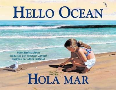 Hola mar / hello ocean - Pam Munoz Ryan - cover