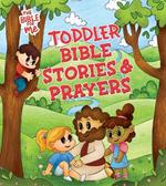Toddler Bible Stories and Prayers