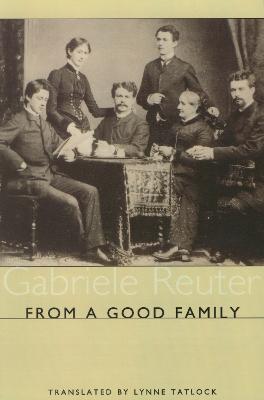 From A Good Family - Gabriele Reuter - cover