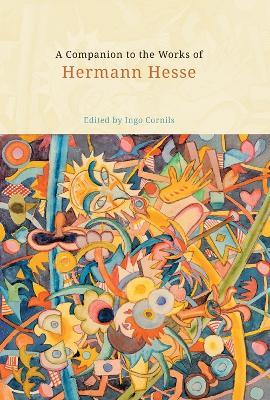 A Companion to the Works of Hermann Hesse - cover