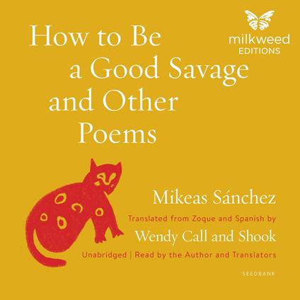 How to Be a Good Savage and Other Poems