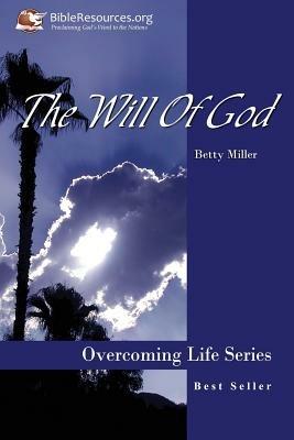 The Will of God - Betty Miller - cover