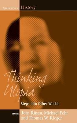 Thinking Utopia: Steps into Other Worlds - cover