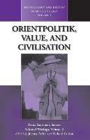 Orientpolitik, Value, and Civilization - cover