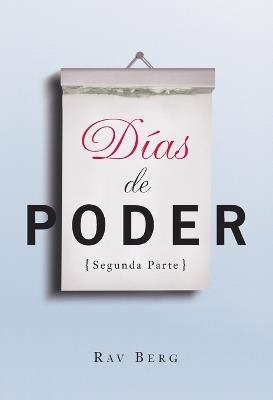 Dias de Poder Segunda Parte - Rav Berg - cover