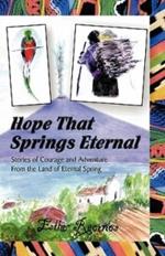Hope That Springs Eternal