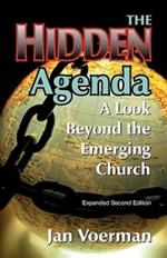 The Hidden Agenda: A Look Beyond the Emerging Church