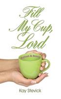 Fill My Cup, Lord - Marian Kay Walton - cover