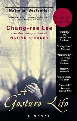 A Gesture Life: A Novel - Chang-rae Lee - cover