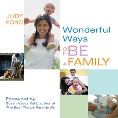 Wonderful Ways to be a Family - Judy Ford - cover