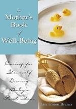 The Mother's Book of Well-Being