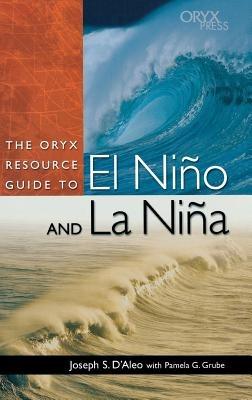 The Oryx Resource Guide to El Niño and La Niña - cover