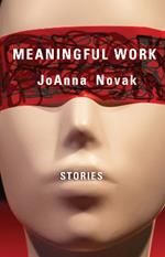 Meaningful Work: Stories
