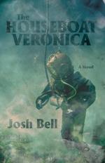 The Houseboat Veronica: A Novel