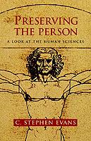 Preserving the Person: A Look at the Human Sciences